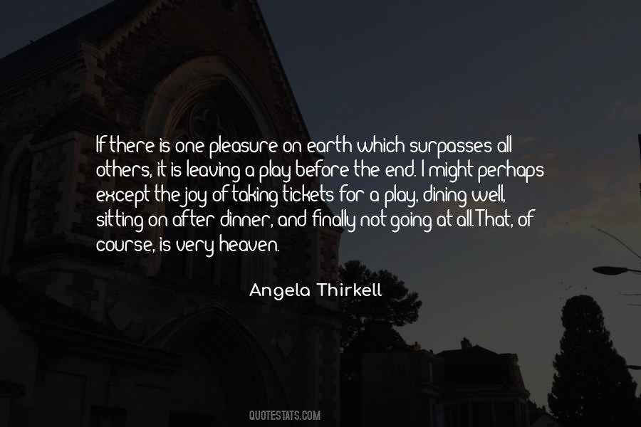 Dinner For One Quotes #1376934
