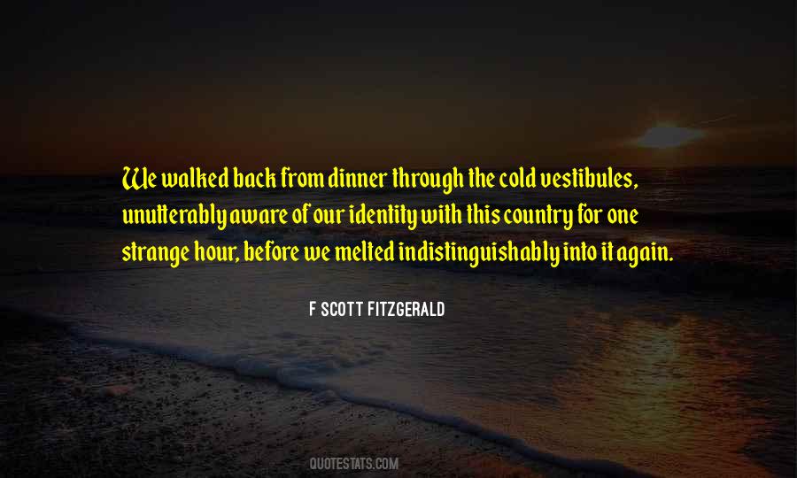 Dinner For One Quotes #1383723