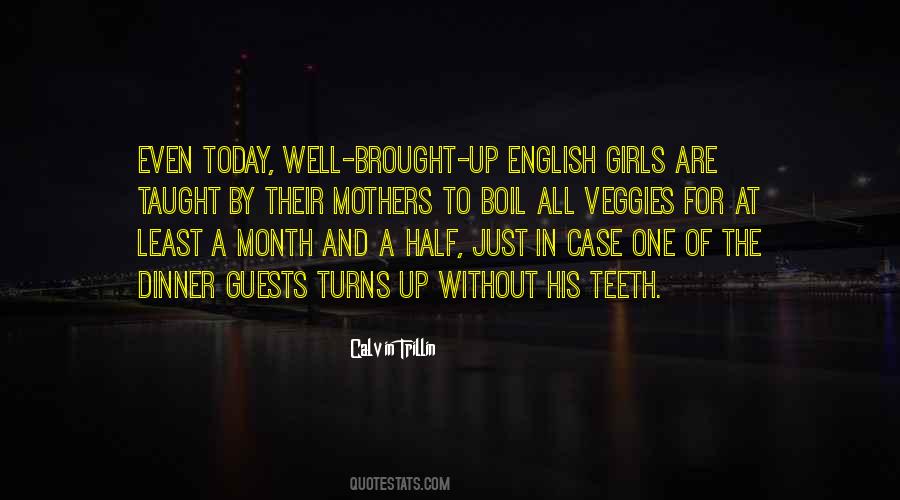 Dinner For One Quotes #1707403