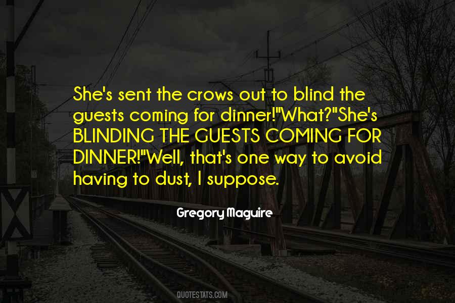 Dinner For One Quotes #1756087