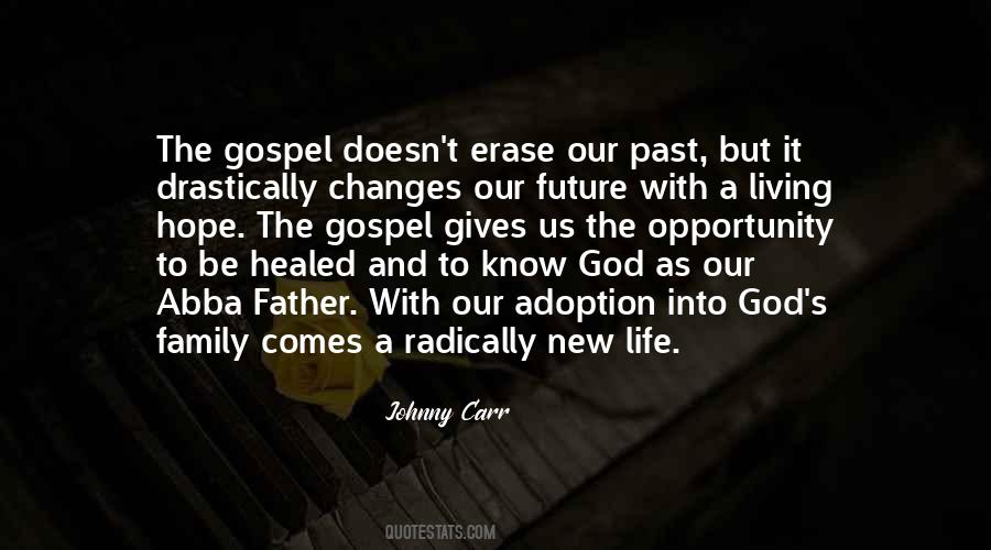 Family Changes Quotes #1850417