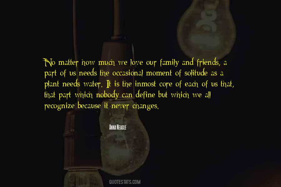 Family Changes Quotes #596472
