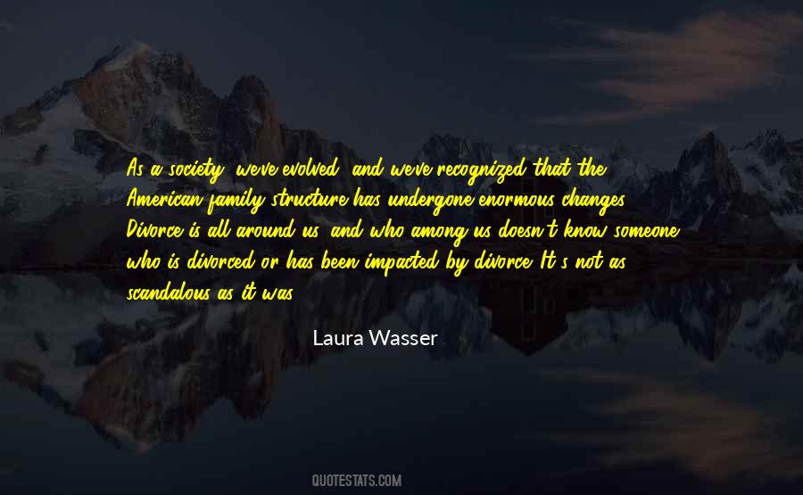 Family Changes Quotes #752462