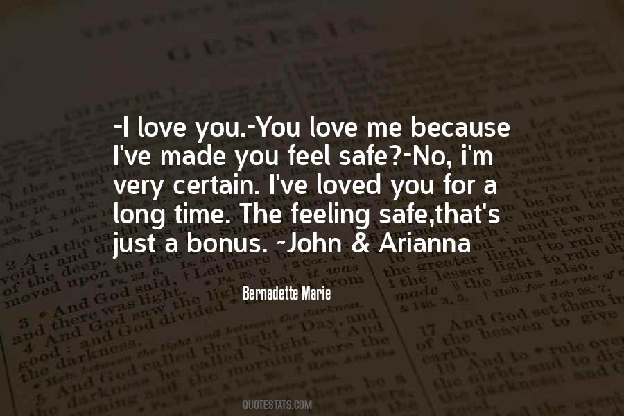 Quotes About Feeling Safe And Loved #389402