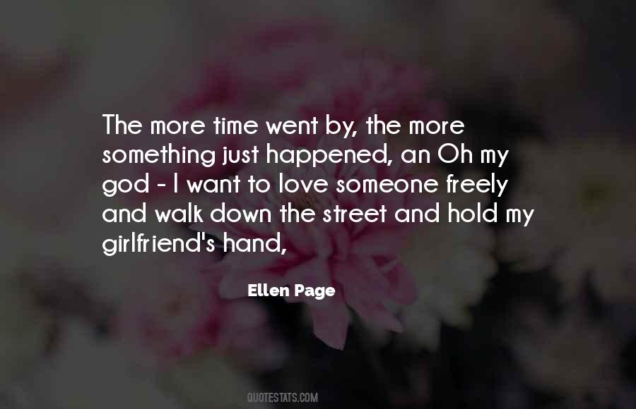 I Just Want To Love Someone Quotes #1023600