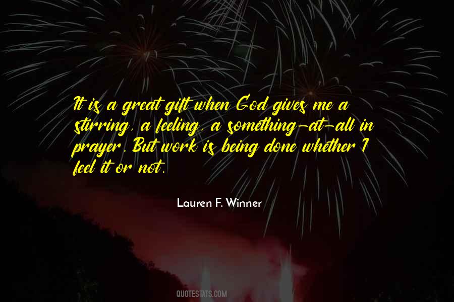 God Is At Work Quotes #1127039