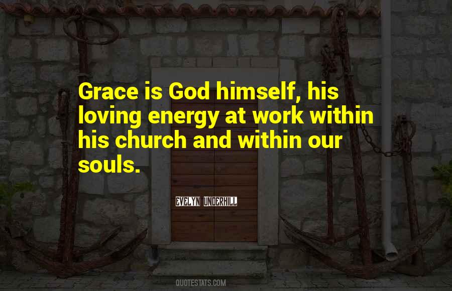 God Is At Work Quotes #1465949