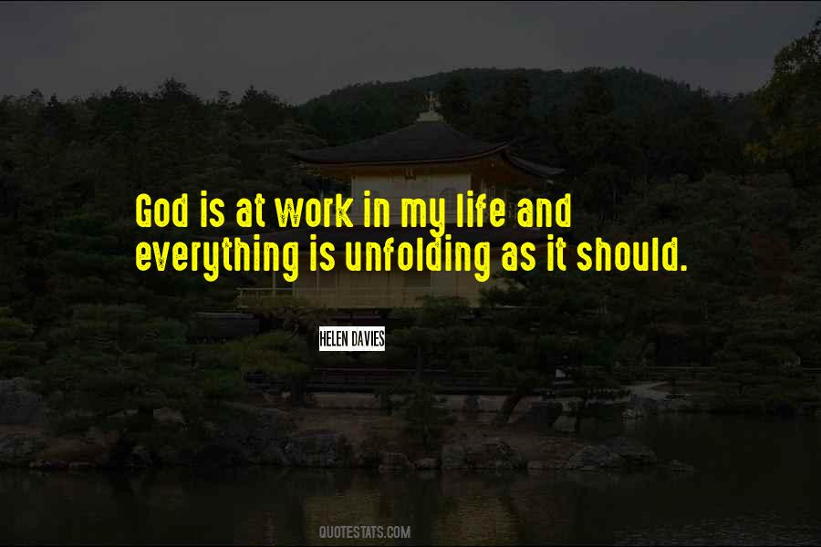God Is At Work Quotes #1467577