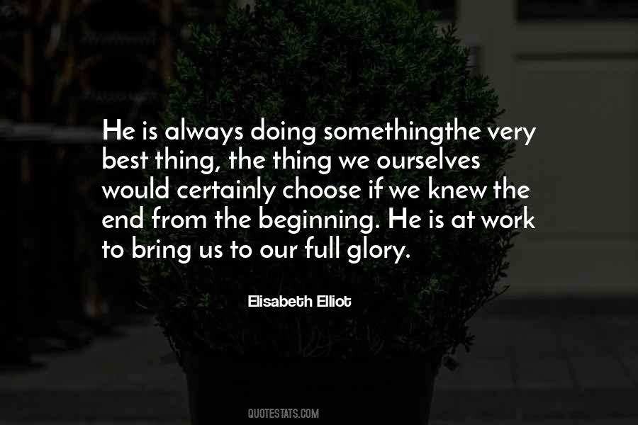 God Is At Work Quotes #208054