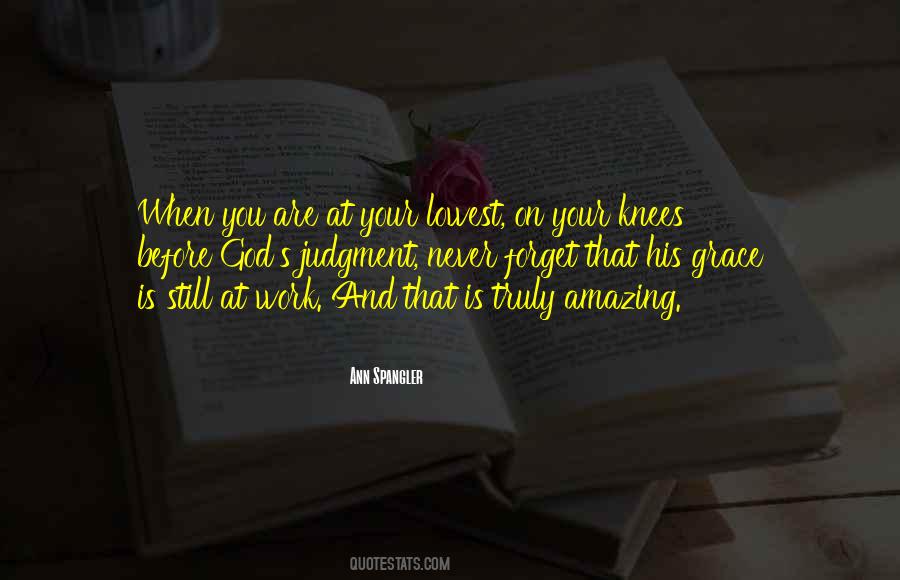God Is At Work Quotes #520697