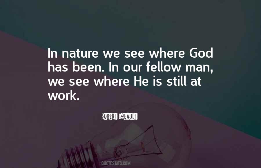God Is At Work Quotes #57932