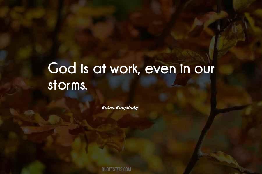 God Is At Work Quotes #859996