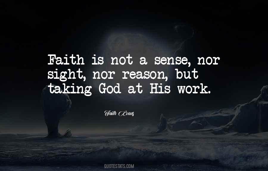 God Is At Work Quotes #934184
