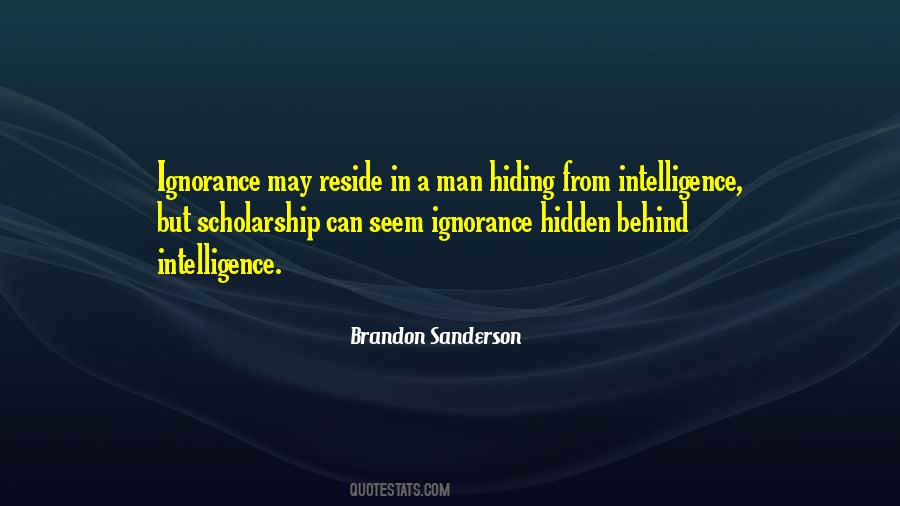 Intelligence Vs Ignorance Quotes #582322