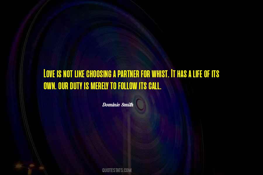 Duty Love Quotes #1194838