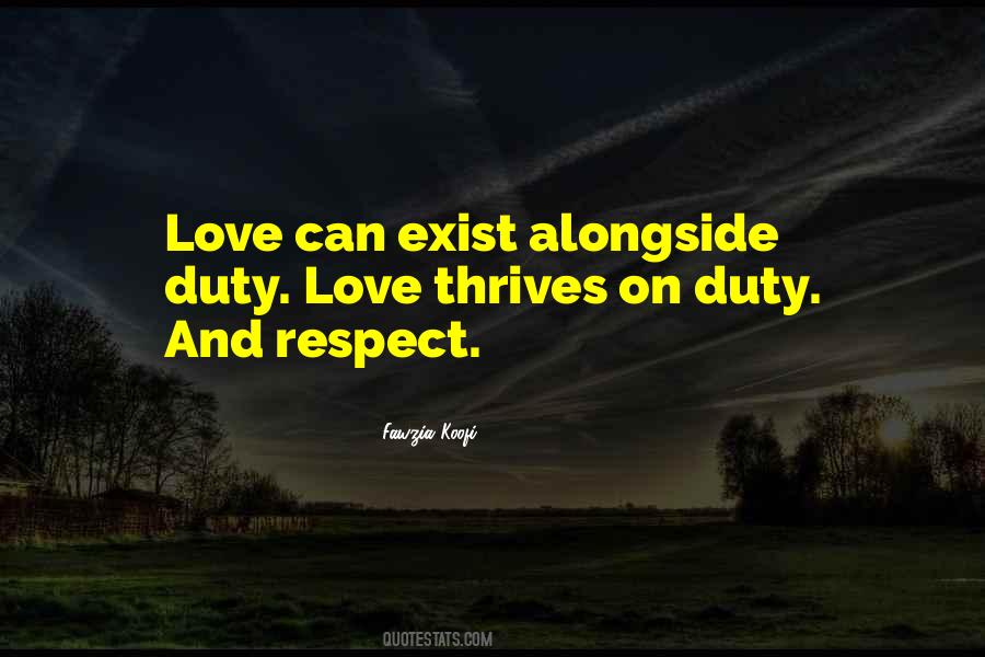 Duty Love Quotes #217372