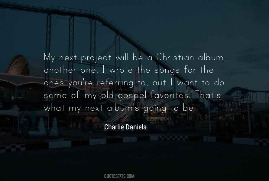 I Want You To Be The One Quotes #714682