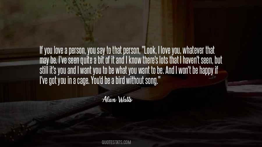 I Want You To Know That I Love You Quotes #1142982
