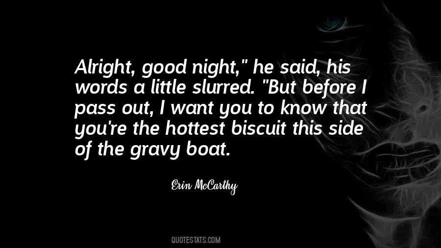 I Want You To Know That I Love You Quotes #1332956