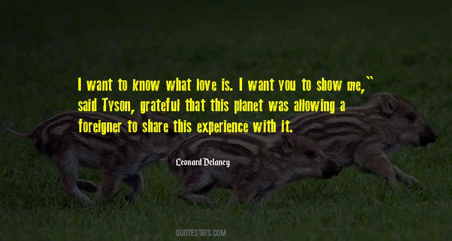 I Want You To Know That I Love You Quotes #1347071