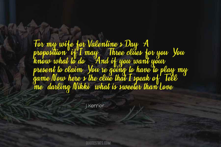 I Want You To Know That I Love You Quotes #1528361