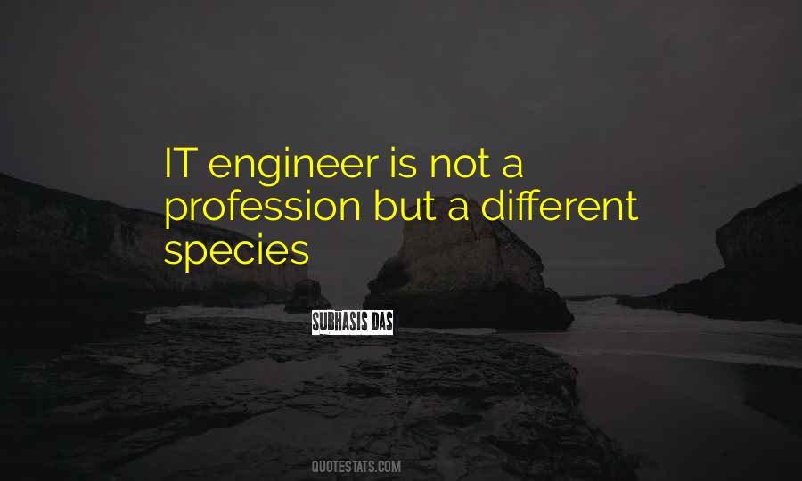 Engineer By Profession But Quotes #1357348