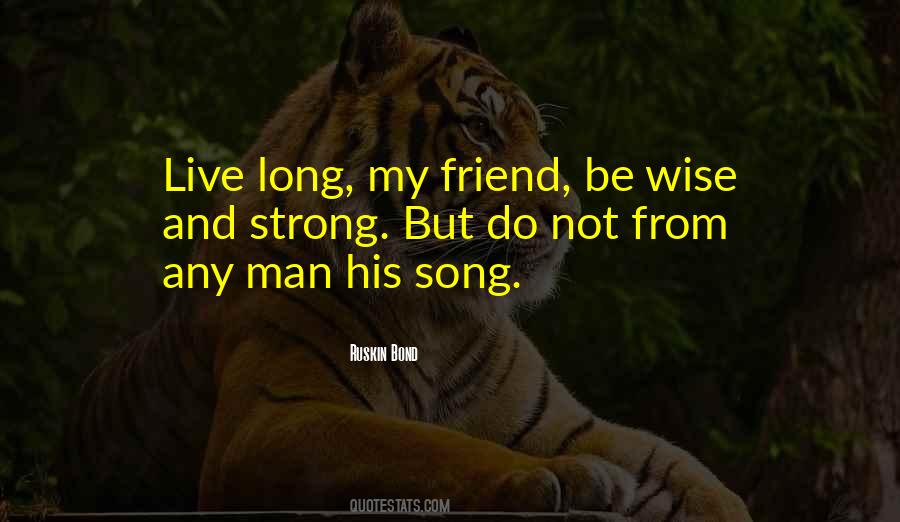 Wise Strong Quotes #1032951