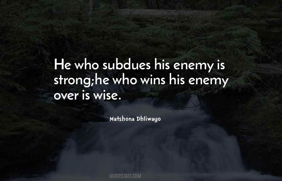 Wise Strong Quotes #1196538