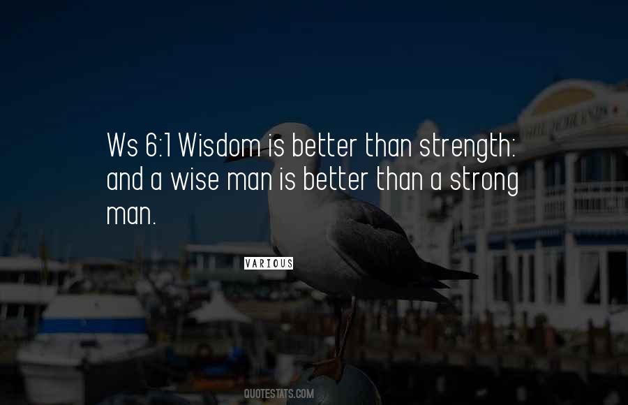 Wise Strong Quotes #1327874