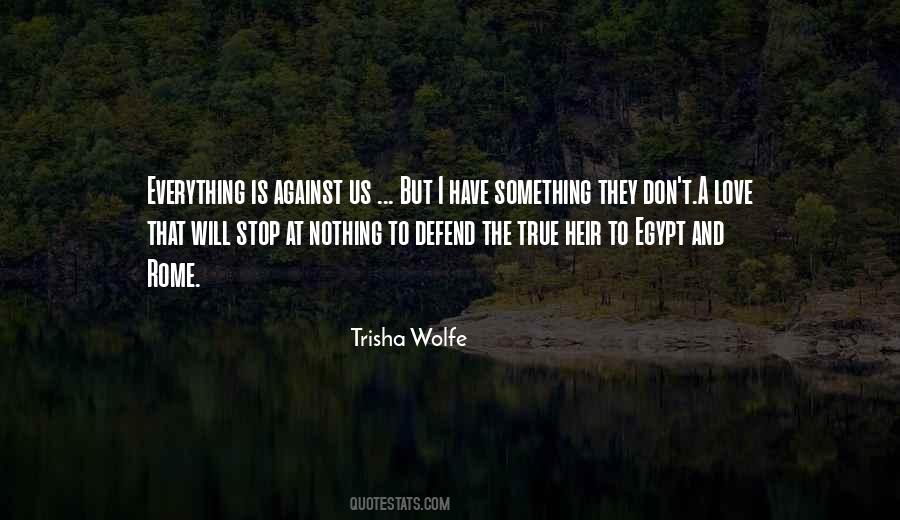 I Will Stop At Nothing Quotes #670180