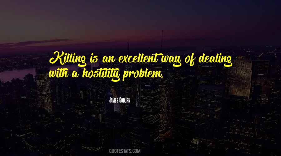 Way Of Dealing Quotes #424946