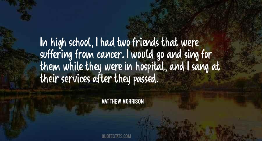 Friends At School Quotes #1421594