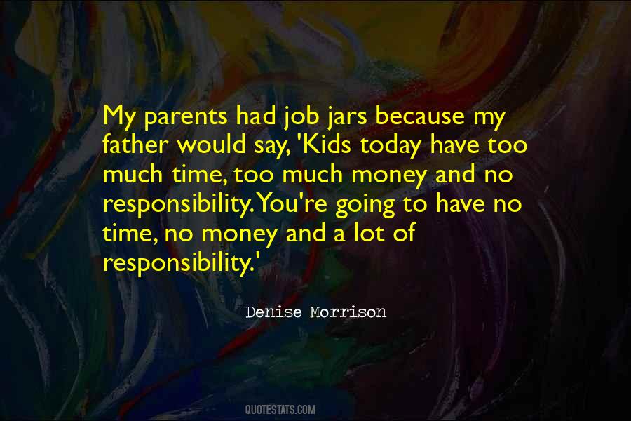 A Parents Job Quotes #699884