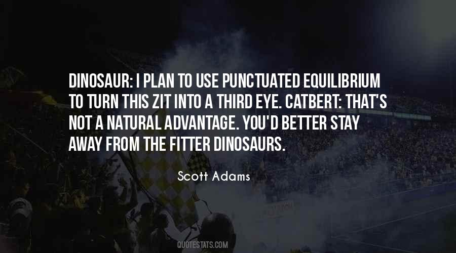 Dinosaur Quotes #1076101