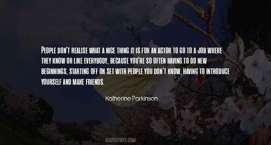 You Realise Who Your Friends Are Quotes #1249883