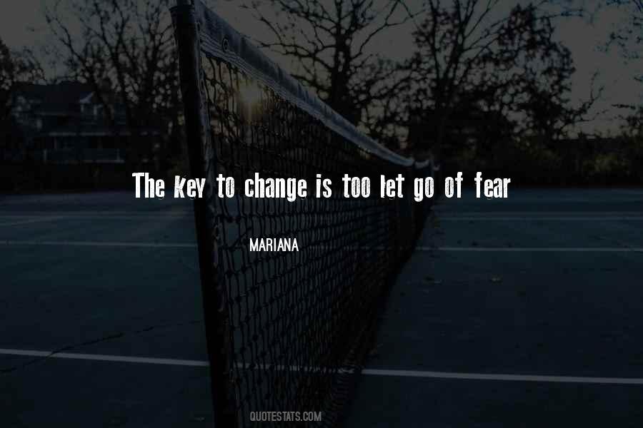 Some Things You Cant Change Quotes #7613