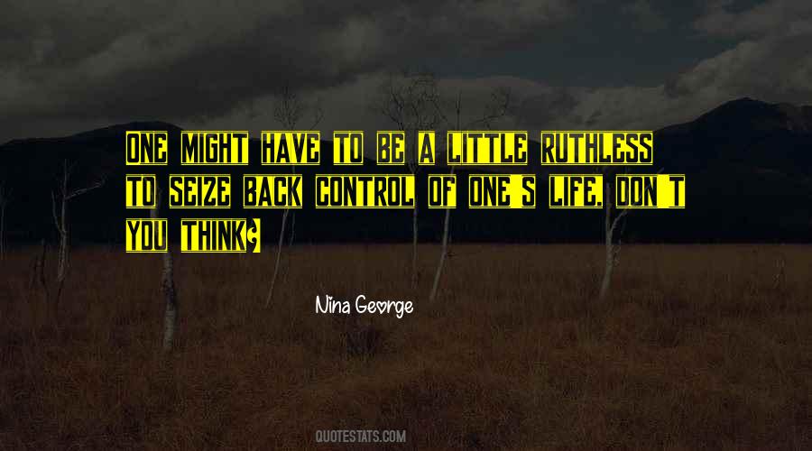 You Have Control Quotes #258020