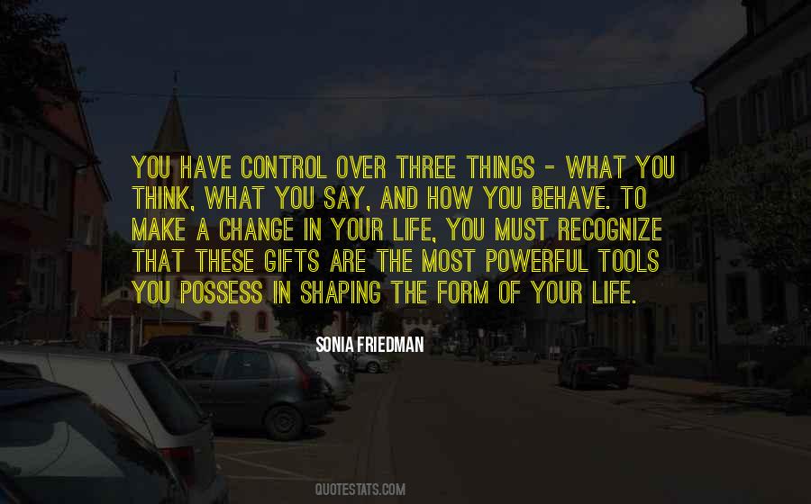 You Have Control Quotes #288010