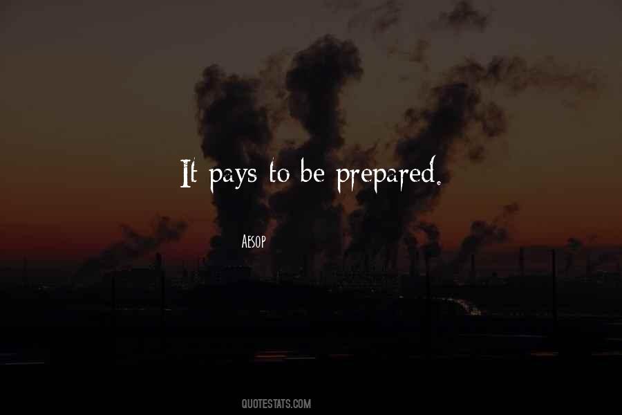 To Be Prepared Quotes #306319