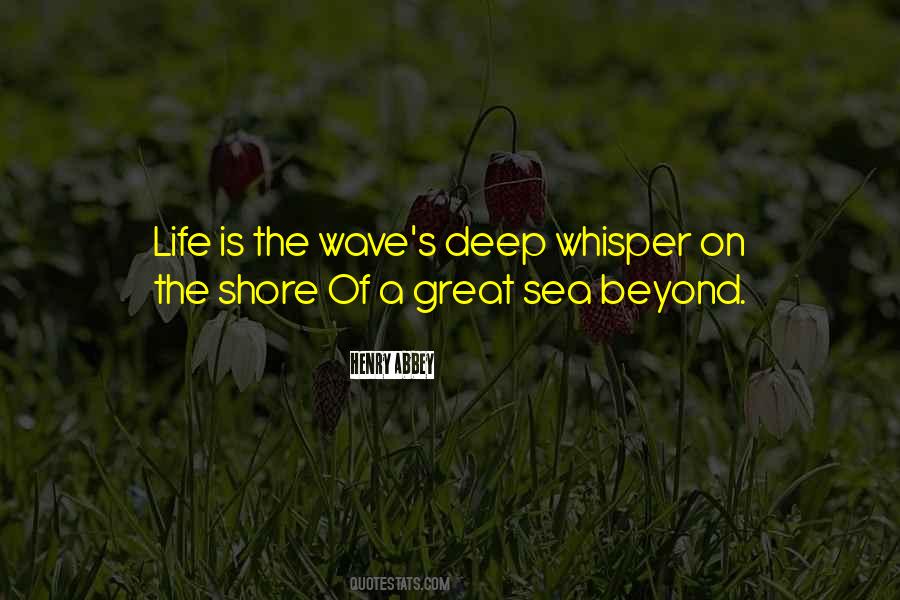 The Sea Of Life Quotes #461070