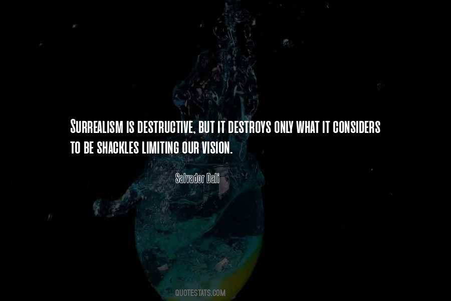 Salvador Dali Surrealism Quotes #816771