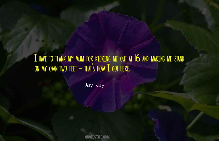 Two Feet Quotes #592119