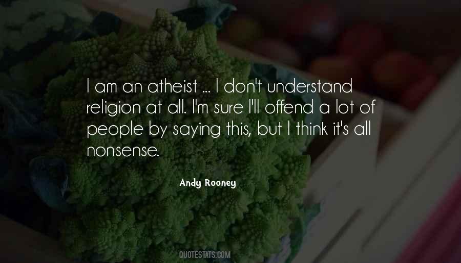 Atheist Religion Quotes #1393868