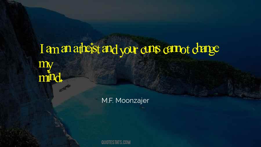 Atheist Religion Quotes #1561871