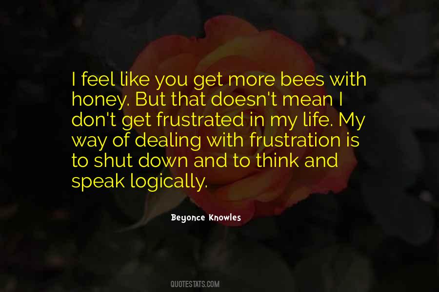 Get More With Honey Quotes #754335