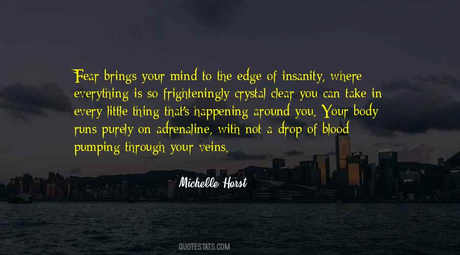 In My Blood It Runs Quotes #876678