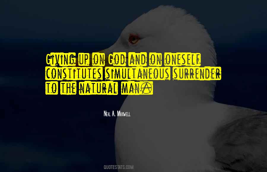 Quotes About The Natural Man #1816802