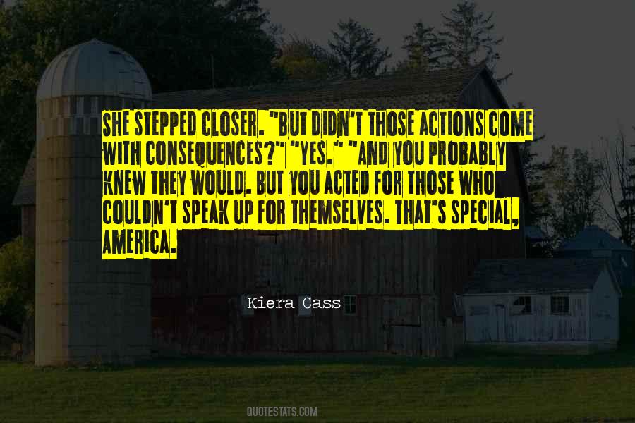 Let Your Actions Speak Quotes #768976