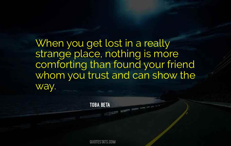 Lost The Trust Quotes #673718