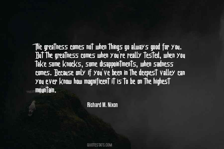 Nixon Mountain Quotes #1646932